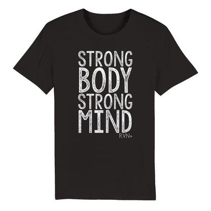 Strong Body, Strong Mind Organic Unisex Crewneck Tee Clothes by Tobey Alexander