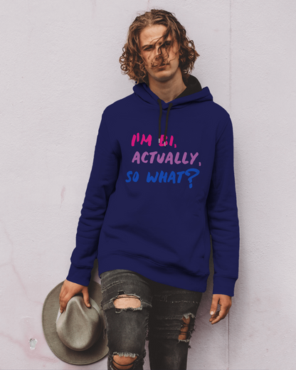 Boldly Proud: 'I'm Bi, So What?' Premium Unisex Pullover Hoodie Clothes By Tobey Alexander