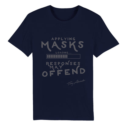 Masks Loading Funny Organic Unisex Crewneck T-shirt 😷🤣 Clothes By Tobey Alexander