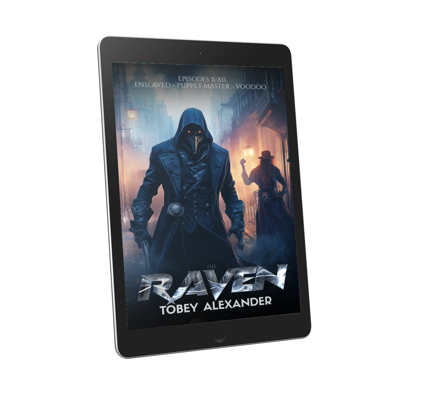 The Raven Episodes X-XII: A supernatural superhero series ebook Clothes By Tobey Alexander