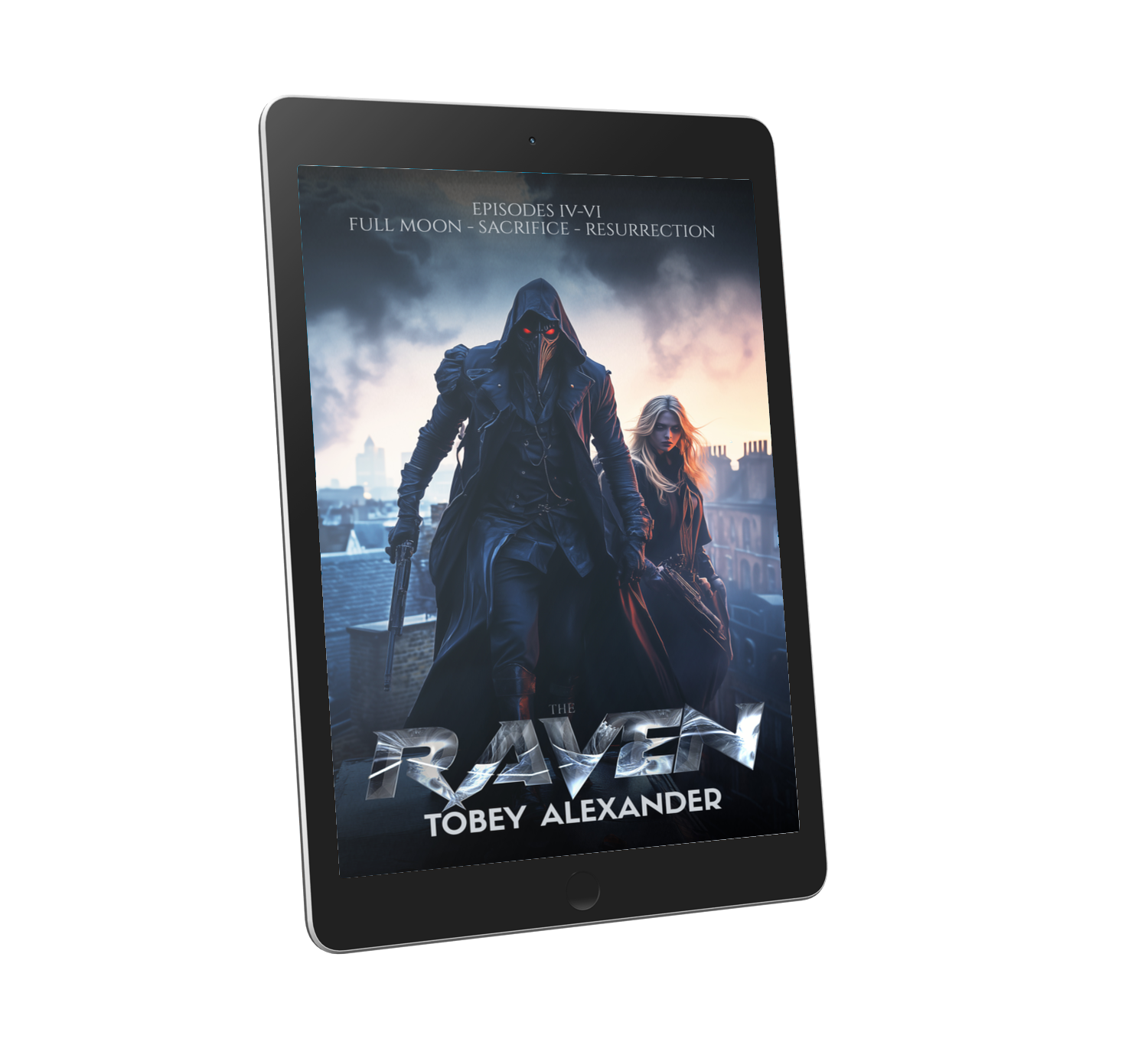 The Raven Episodes IV-VI: A supernatural superhero series ebook Clothes By Tobey Alexander