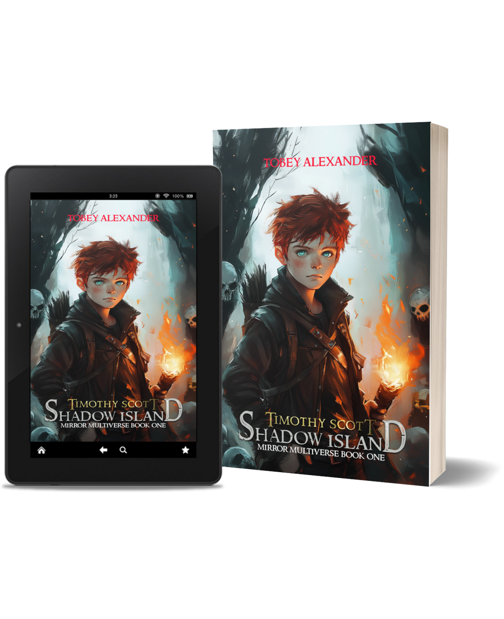 Timothy Scott: Shadow Island - Mirror Multiverse Book 1 Tobey Alexander's Imagination