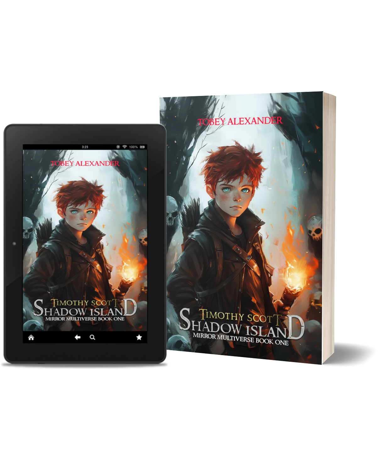 Timothy Scott: Shadow Island - Mirror Multiverse Book 1 Tobey Alexander's Imagination