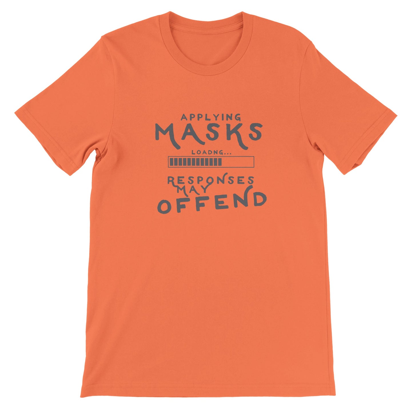 Masks May Offend Unisex Crewneck T-shirt Clothes by Tobey Alexander